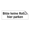 Bitte keine Roller hier parken
