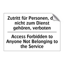 Zutritt für Personen, die nicht /.../ - Access Forbidden to Anyone Not /.../