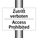 Zutritt verboten - Access Prohibited