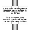 Zutritt zum Firmengelände verboten. /.../ - Entry to the company premises /.../