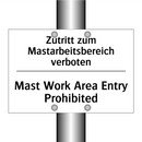 Zutritt zum Mastarbeitsbereich /.../ - Mast Work Area Entry Prohibited/.../