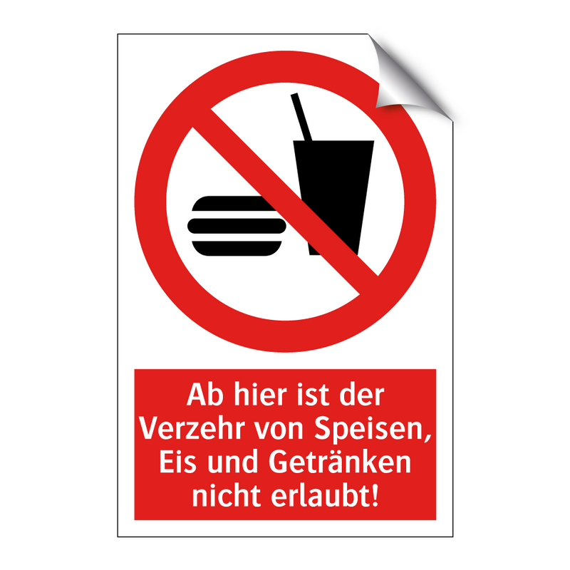 Ab hier ist der Verzehr von Speisen, Eis und Getränken nicht erlaubt!