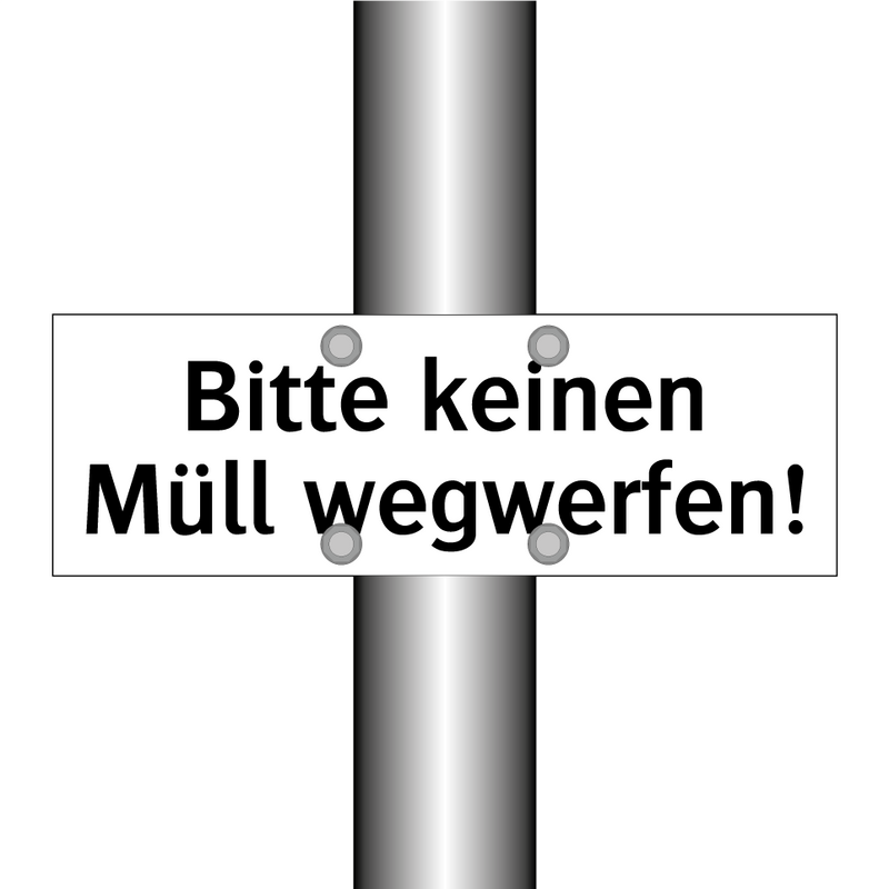 Bitte keinen Müll wegwerfen!