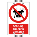 Achtung, Drohnen verboten
