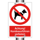 Achtung! Hundeausführen verboten