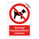 Achtung! Hundeausführen verboten