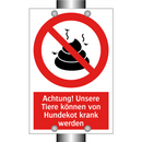 Achtung! Unsere Tiere können von Hundekot krank werden