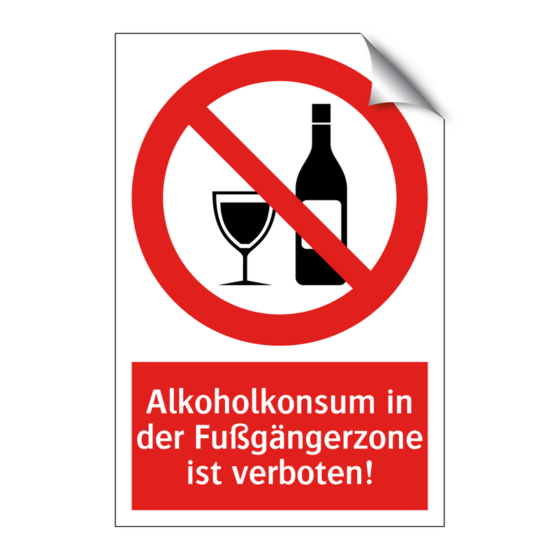 Alkoholkonsum in der Fußgängerzone ist verboten!