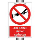 Am Kabel ziehen verboten
