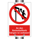 An den Basketballkorb hängen ist verboten!