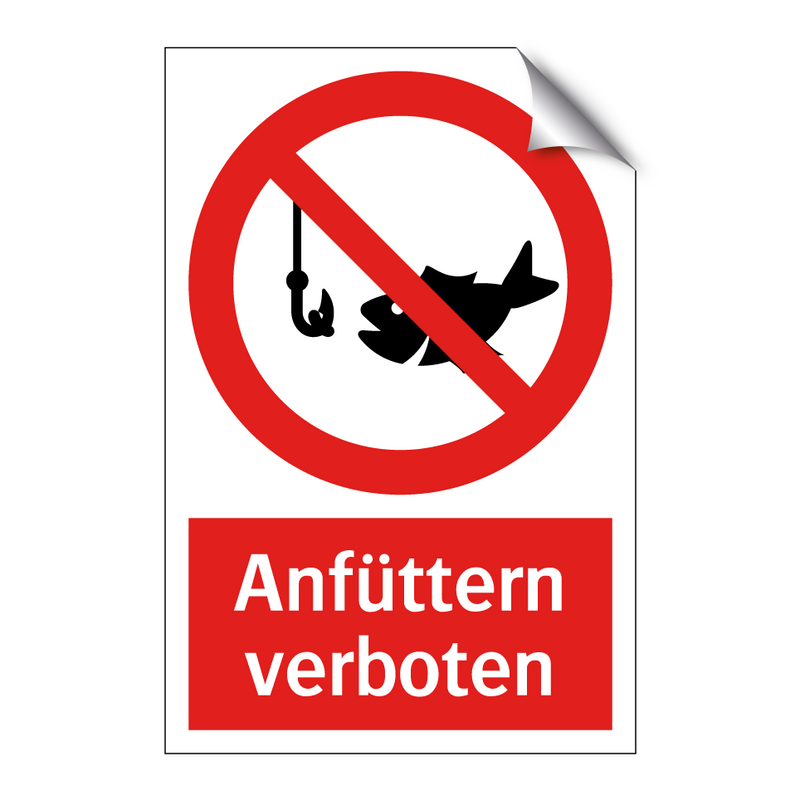 Anfüttern verboten