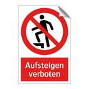 Aufsteigen verboten