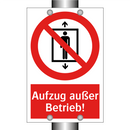 Aufzug außer Betrieb!