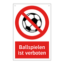 Ballspielen ist verboten