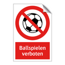 Ballspielen verboten
