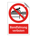 Bandfahrung verboten