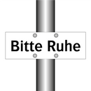 Bitte Ruhe