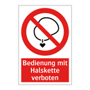 Bedienung mit Halskette verboten