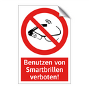 Benutzen von Smartbrillen verboten!