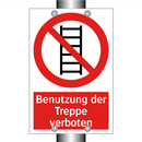 Benutzung der Treppe verboten
