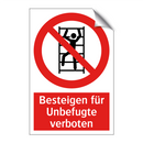 Besteigen für Unbefugte verboten
