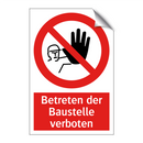 Betreten der Baustelle verboten