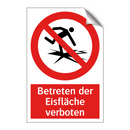Betreten der Eisfläche verboten