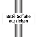 Bitte Schuhe ausziehen