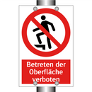 Betreten der Oberfläche verboten