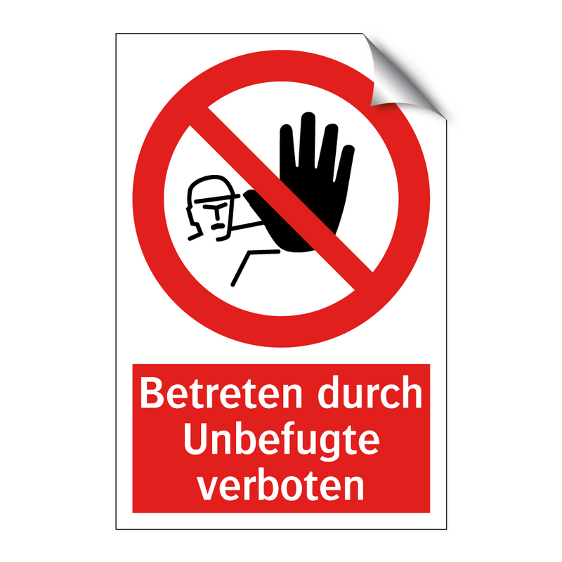 Betreten durch Unbefugte verboten