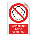 Betrieb mit Kette verboten!