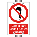 Betrieb mit langen Haaren verboten