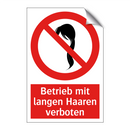 Betrieb mit langen Haaren verboten