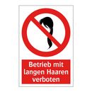 Betrieb mit langen Haaren verboten