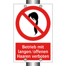 Betrieb mit langen/offenen Haaren verboten