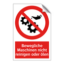 Bewegliche Maschinen nicht reinigen oder ölen