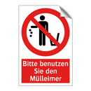 Bitte benutzen Sie den Mülleimer