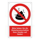 Bitte heben Sie die Hinterlassenschaften Ihres Hundes auf. Danke!