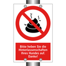 Bitte heben Sie die Hinterlassenschaften Ihres Hundes auf. Danke!