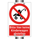 Bitte hier keine Kinderwagen abstellen