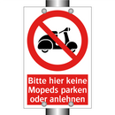 Bitte hier keine Mopeds parken oder anlehnen