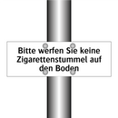 Bitte werfen Sie keine Zigarettenstummel auf den Boden