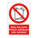 Bitte hier keine Plakate aufhängen oder ankleben