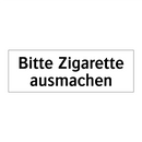 Bitte Zigarette ausmachen