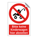 Bitte keine Kinderwagen hier abstellen
