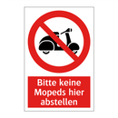 Bitte keine Mopeds hier abstellen