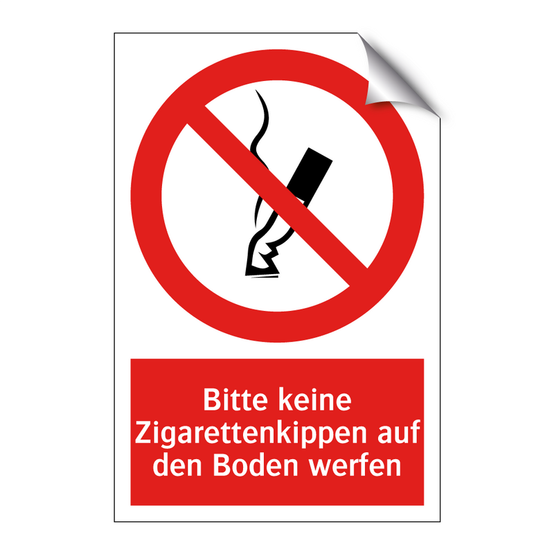 Bitte keine Zigarettenkippen auf den Boden werfen