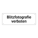 Blitzfotografie verboten