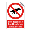 Bitte lassen Sie Ihre Hunde hier nicht koten!