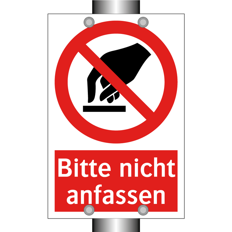 Bitte nicht anfassen